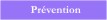 Formation prvention